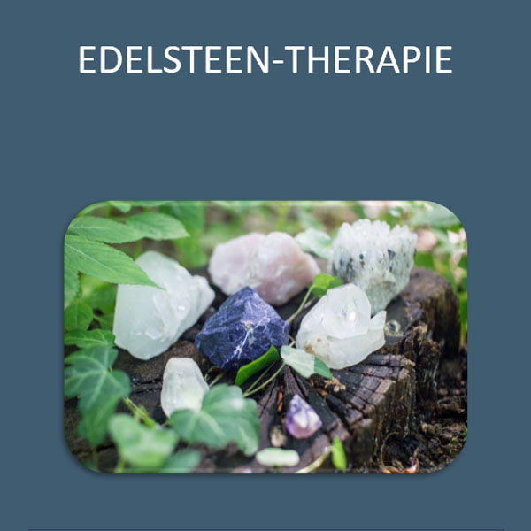 Edelsteen-Therapie